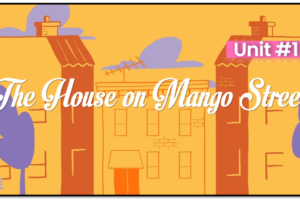 Unit 1: The House on Mango